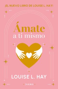 Image of Ámate a ti mismo