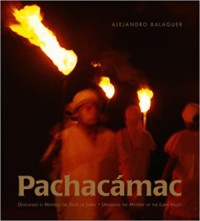 Image of Pachacámac: Develando el misterio del Valle de Lurín